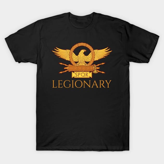 Legionary - Ancient Roman Legion Eagle T-Shirt by Styr Designs